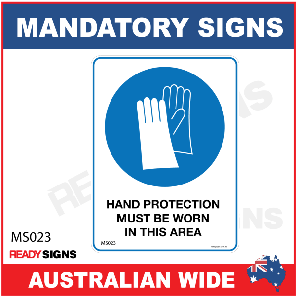 MANDATORY SIGN - MS023 - HAND PROTECTION MUST BE WORN IN THIS AREA